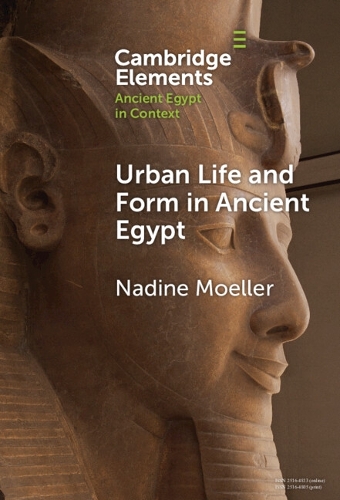 Urban Life and Form in Ancient Egypt.
