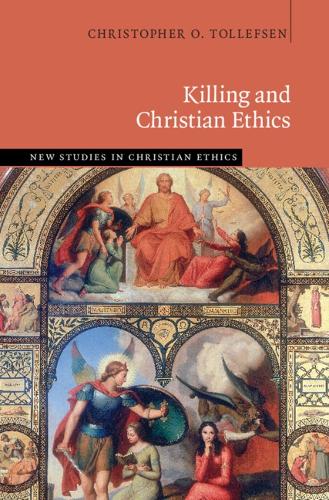 Killing and Christian Ethics.