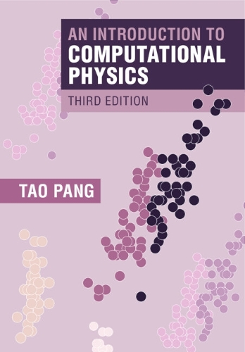 An Introduction to Computational Physics. 3rd Revised edition