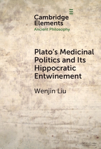 Plato's Medicinal Politics and Its Hippocratic Entwinement