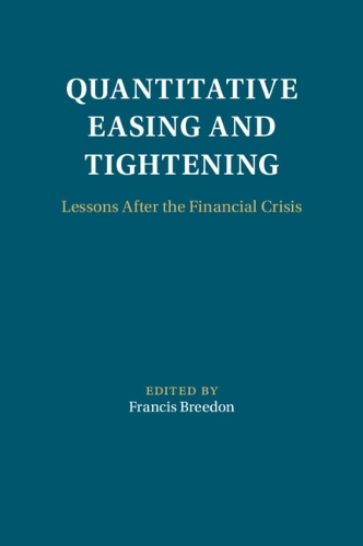 Quantitative Easing and Tightening: Lessons After the Financial Crisis.