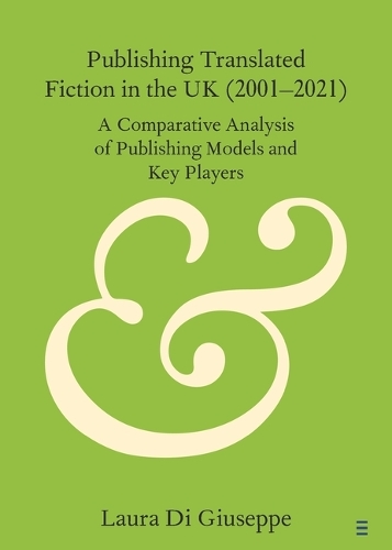 Publishing Translated Fiction in the UK (2001-2021)