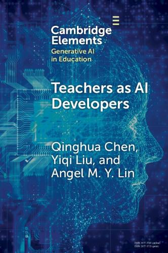 Teachers as AI Developers.