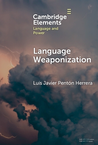 Language Weaponization.