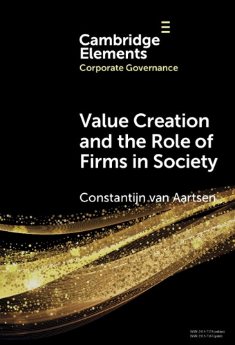 Value Creation and the Role of Firms in Society.