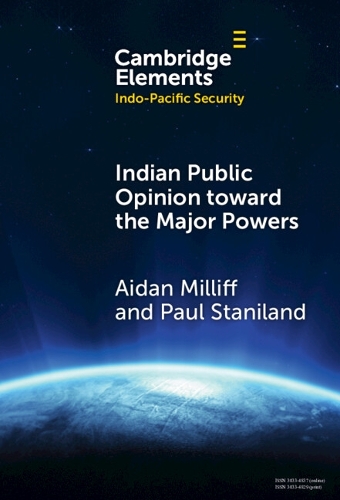 Indian Public Opinion toward the Major Powers.