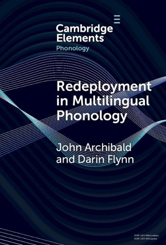 Redeployment in Multilingual Phonology.