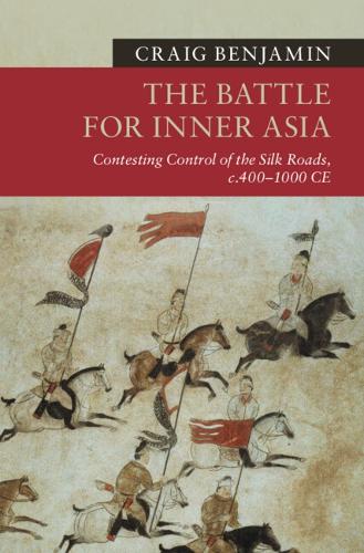 The Battle for Inner Asia