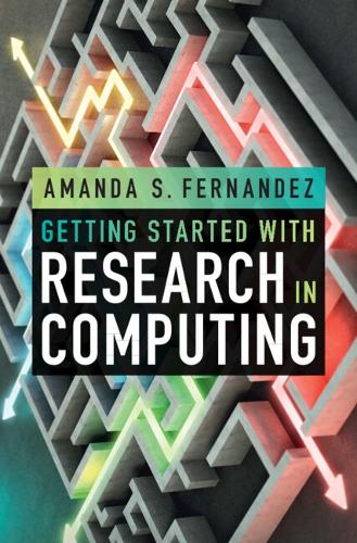 Getting Started with Research in Computing.