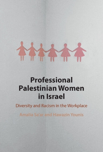 Professional Palestinian Women in Israel