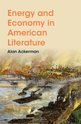 Energy and Economy in American Literature.