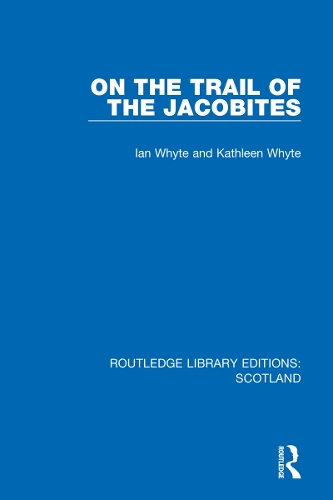 On the Trail of the Jacobites.