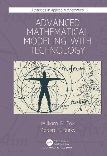 Advanced Mathematical Modeling with Technology.