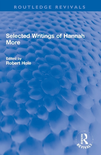 Selected Writings of Hannah More.