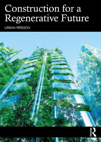 Construction for a Regenerative Future.