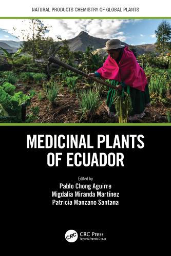 Medicinal Plants of Ecuador.