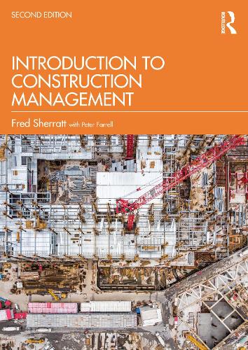 Introduction to Construction Management. 2nd edition