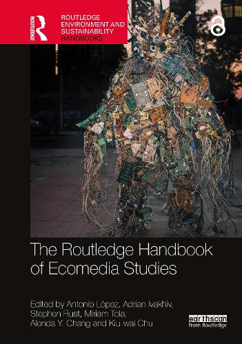 The Routledge Handbook of Ecomedia Studies.
