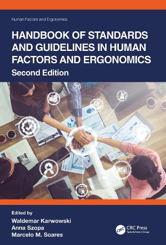 Handbook of Standards and Guidelines in Human Factors and Ergonomics. 2nd edition