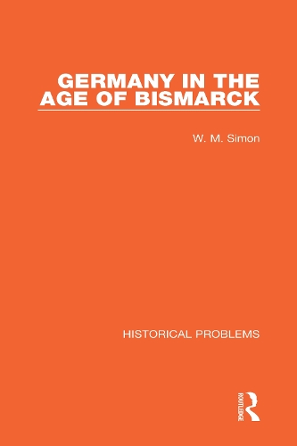Germany in the Age of Bismarck.