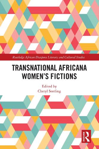 Transnational Africana Women's Fictions.