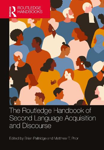 The Routledge Handbook of Second Language Acquisition and Discourse.
