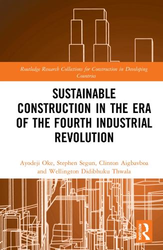 Sustainable Construction in the Era of the Fourth Industrial Revolution.