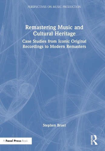 Remastering Music and Cultural Heritage: Case Studies from Iconic Original Recordings to Modern Remasters