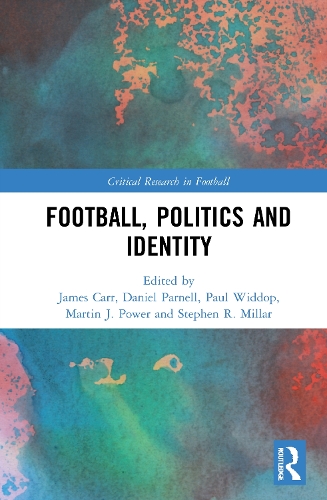 Football, Politics and Identity.