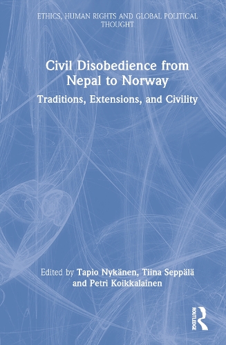 Civil Disobedience from Nepal to Norway