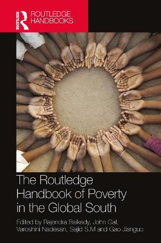 The Routledge Handbook of Poverty in the Global South.