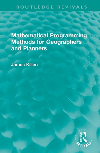 Mathematical Programming Methods for Geographers and Planners.