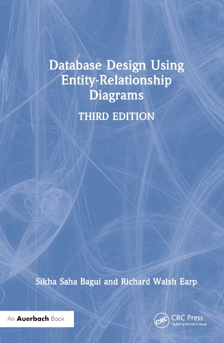 Database Design Using Entity-Relationship Diagrams. 3rd edition