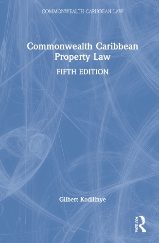 Commonwealth Caribbean Property Law. 5th edition