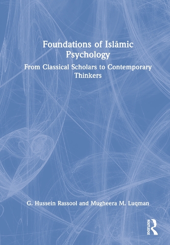 Foundations of Islamic Psychology.
