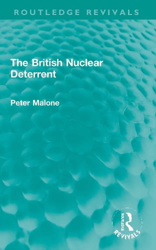 The British Nuclear Deterrent.