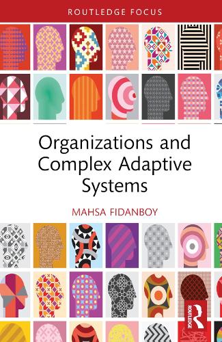 Organizations and Complex Adaptive Systems.