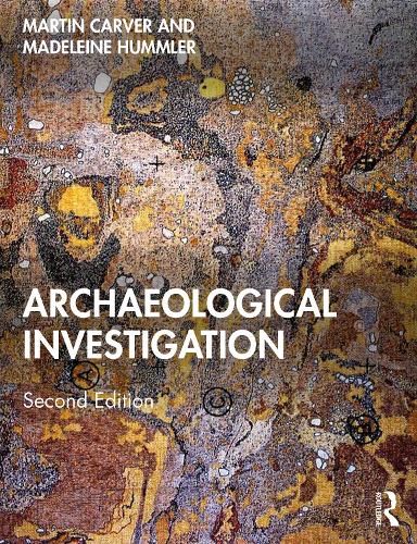 Archaeological Investigation. 2nd edition