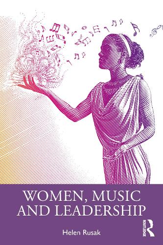 Women, Music and Leadership.