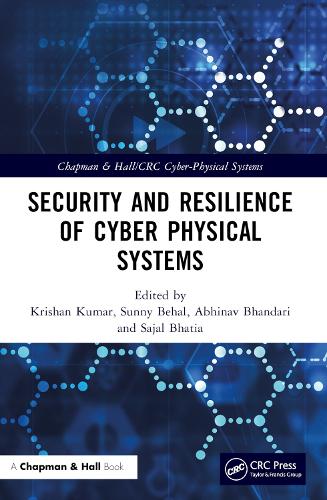 Security and Resilience of Cyber Physical Systems.