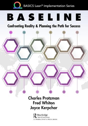 Baseline: Confronting Reality and Planning the Path for Success.
