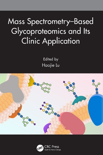 Mass Spectrometry-Based Glycoproteomics and Its Clinic Application.