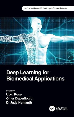 Deep Learning for Biomedical Applications.