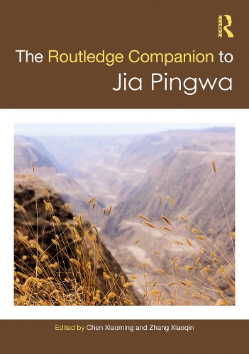 Routledge Companion to Jia Pingwa.