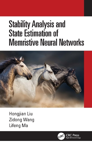 Stability Analysis and State Estimation of Memristive Neural Networks.