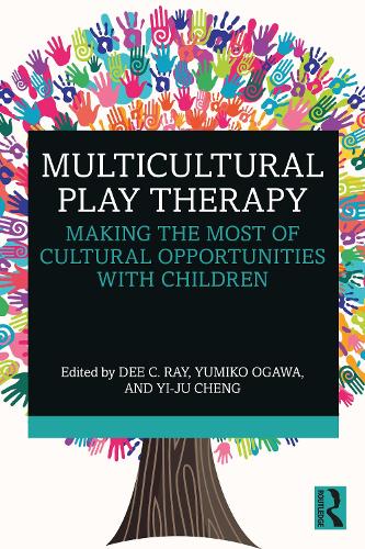 Multicultural Play Therapy: Making the Most of Cultural Opportunities with Children.