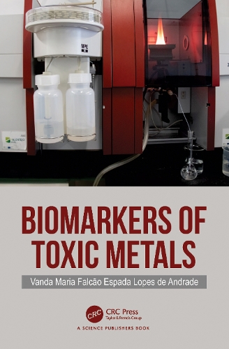 Biomarkers of Toxic Metals.