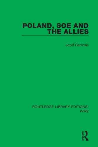 Poland, SOE and the Allies.