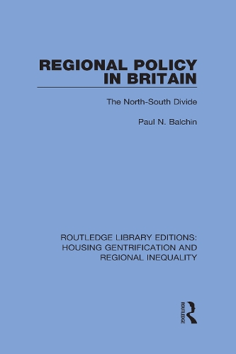 Regional Policy in Britain: The North South Divide.