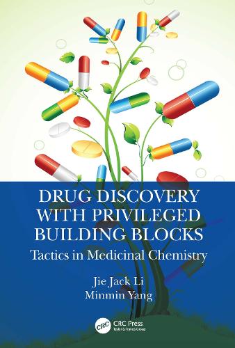 Drug Discovery with Privileged Building Blocks: Tactics in Medicinal Chemistry.